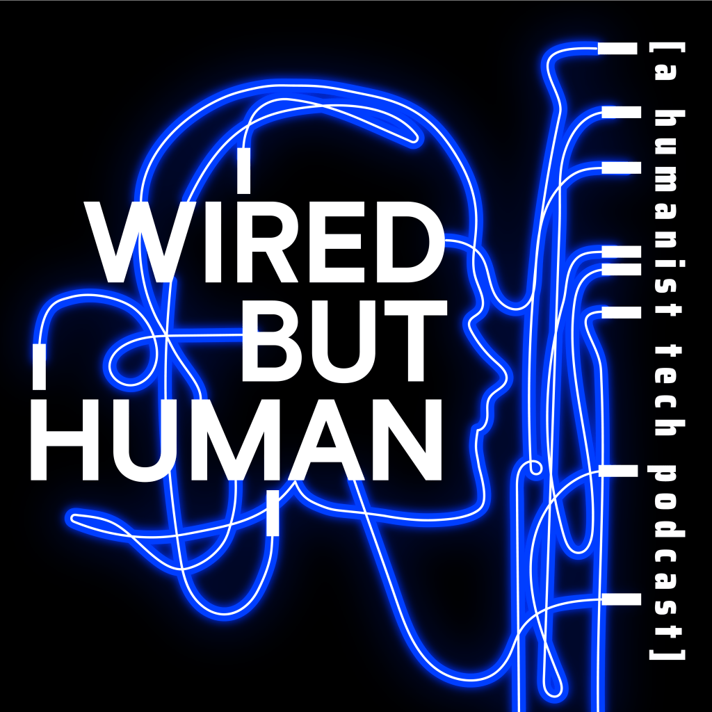 Wired But Human